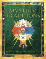 The Mystery Traditions (ISBN: 9781594770883)