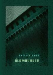 Álombunker (ISBN: 9789638819260)