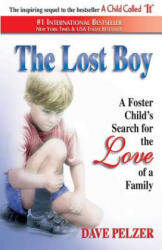 The Lost Boy - David J. Pelzer (ISBN: 9781558745155)