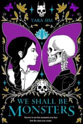 We Shall Be Monsters (ISBN: 9780593407424)