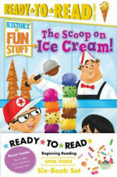 History of Fun Stuff Ready-To-Read Value Pack: The Tricks and Treats of Halloween! ; The Scoop on Ice Cream! ; The Deep Dish on Pizza! ; The Sweet Story - Kama Einhorn, Various, Various (2016)