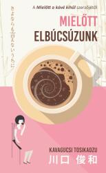Mielőtt elbúcsúzunk (2024)