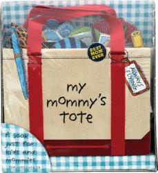 My Mommy's Tote - P. H. Hanson (2013)