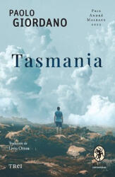 Tasmania - Paolo Giordano (ISBN: 9786064022998)