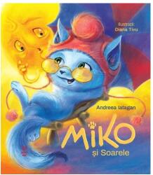 Miko și Soarele (ISBN: 9786069787472)