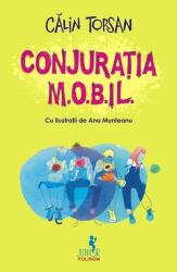 Conjuratia M. O. B. IL. - Calin Torsan (ISBN: 9789734697380)