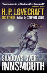 Shadows Over Innsmouth - Stephen Jones (2013)