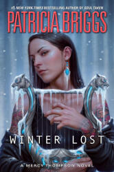 Winter Lost - Briggs, Patricia (ISBN: 9780593438985)