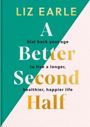 A Better Second Half (ISBN: 9781399723671)