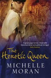 The Heretic Queen (ISBN: 9781847247223)
