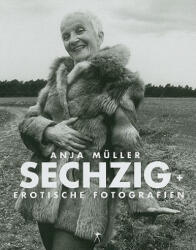 Sechzig + - Anja Müller (ISBN: 9783887691936)