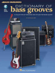 Dictionary of Bass Grooves - Sean Malone (ISBN: 9780793589647)
