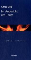 Im Angesicht des Todes (ISBN: 9783429028602)