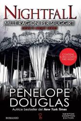 Mille ragioni per sfuggirti. Nightfall. Devil's night series - Penelope Douglas (2023)