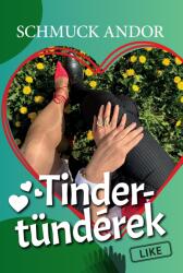 Tinder-tündérek (ISBN: 9786150207308)
