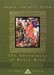 The Adventures of Robin Hood - Roger Lancelyn Green, Walter Crane (ISBN: 9780679436362)