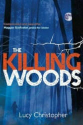 Killing Woods - Lucy Christopher (2013)