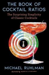 The Book of Cocktail Ratios (2023)