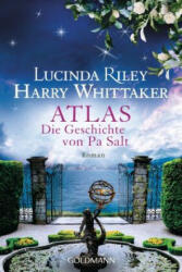 Atlas - Die Geschichte von Pa Salt - Harry Whittaker, Sonja Hauser, Karin Dufner, Sibylle Schmidt, Ursula Wulfekamp (2024)