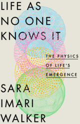 Life as No One Knows It - Walker, Sara Imari (2024)