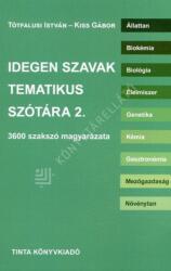 Idegen szavak tematikus szótára 2 (ISBN: 9789634094364)