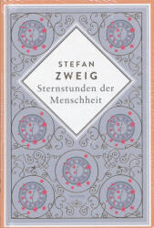 Stefan Zweig: Stefan Zweig: Sternstunden der Menschheit (ISBN: 9783730613337)