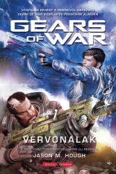 Jason M. Hough Gears of War: Vérvonalak (ISBN: 9789633954133)