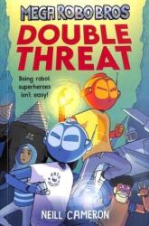 Mega Robo Bros: Double Threat (ISBN: 9781788452328)