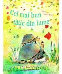 Cel mai bun tatic din lume - Peter Horn, Jessica Meserve (ISBN: 9786060964575)