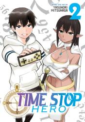 Time Stop Hero Vol. 2 (ISBN: 9781648276170)