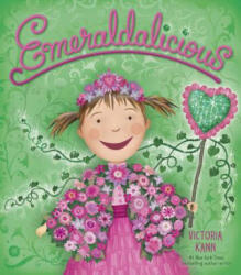 Emeraldalicious - Victoria Kann (ISBN: 9780061781261)