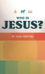 Who Is Jesus? (ISBN: 9781940017501)