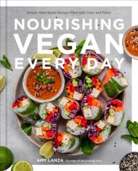 Nourishing Vegan Every Day (ISBN: 9780760377581)