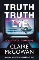 Truth Truth Lie (ISBN: 9781662513862)