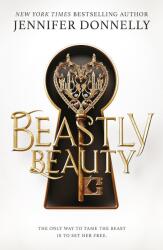 Beastly Beauty (ISBN: 9780702334740)
