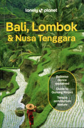 Bali, Lombok útikönyv Lonely Planet 2024 (2024)