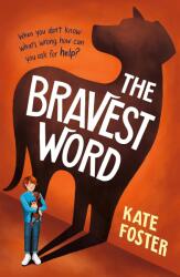 The Bravest Word (2024)