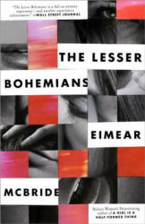 The Lesser Bohemians - Eimear McBride (2017)