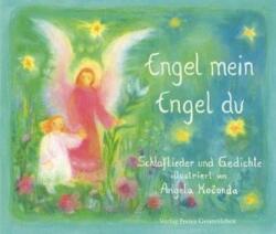Engel mein, Engel du (2008)