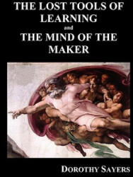 LOST TOOLS OF LEARNING and THE MIND OF THE MAKER (ISBN: 9781849028110)
