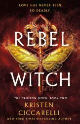 The Rebel Witch (ISBN: 9781250866929)