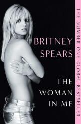 The Woman in Me (ISBN: 9781398522541)