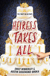 Heiress Takes All - Austin Siegemund-Broka (ISBN: 9780316566759)