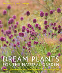 Dream Plants for the Natural Garden - Piet Oudolf, Henk Gerritsen (2013)