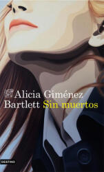Sin muertos - Giménez Bartlett, Alicia (2020)