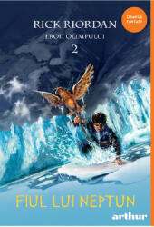 Fiul Lui Neptun, Rick Riordan - Editura Art (ISBN: 9786303213675)