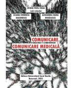 Comunicare. Comunicare medicala - Ovidiu Popa-Velea (ISBN: 9786060112556)
