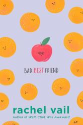 Bad Best Friend - VAIL RACHEL (0000)