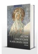 Ascetism si hagiografie in Antichitatea tarzie - Daniel Lemeni (ISBN: 9786303011127)