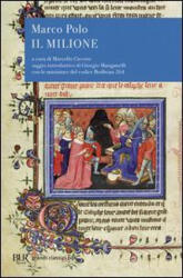 Il Milione - Marco Polo, E. Camesasca (2003)